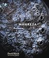 Manresa: An Edible Reflection