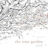The Time Garden: A Magical Journey and Coloring Book