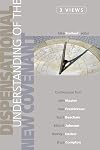 Dispensational Understanding of the New Covenant