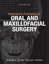 Peterson's Principles Of Oral & Maxillofacial Surgery, Third Edition - 2 Vol. Set (Hb)