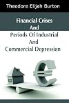 Financial Crises And Periods Of Industrial And Commercial Depression