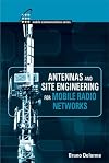 Antennas and site engineering for mobile radio networks