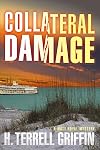 Collateral Damage (Matt Royal Mystery)