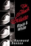 The Black Stiletto: Black & White