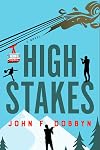 High Stakes (6) (A Knight and Devlin Thriller)
