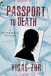 Passport to Death (A Dotan Naor Thriller)