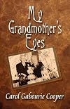 My Grandmother's Eyes