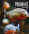 Piranhas (Living Wild (Hardcover))