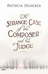 Strange Case of the Composer and His Judge
