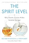 The Spirit Level: Why Greater Equality Makes Societies Stronger