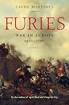 Furies: War in Europe, 1450-1700