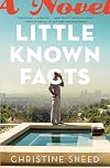 Little Known Facts: A Novel