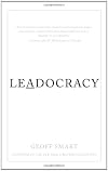 Leadocracy: Hiring More Great Leaders (Like You) into Government