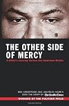 The Other Side of Mercy: A Killer's Journey Across the American Divide