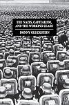 The Nazis, Capitalism and the Working Class