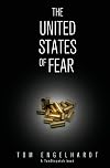 The United States of Fear