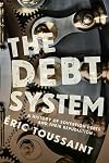 The debt system: a history of sovereign debts and their repudiation