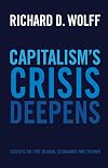 Capitalism's Crisis Deepens: Essays on the Global Economic Meltdown