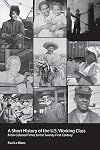A Short History of the U.S. Working Class