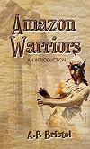 Amazon Warriors: An Introduction