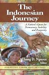The Indonesian Journey: Crises, Democracy and Progress