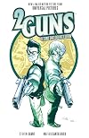 2 Guns: Second Shot Deluxe Edition