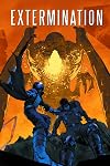 Extermination Vol. 2
