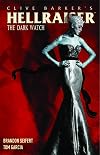 Clive Barker's Hellraiser: The Dark Watch Vol. 1
