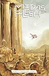 The Midas Flesh, Volume 2