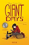 Giant Days, Volume One