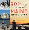 50 Things to Do in Maine Before You Die