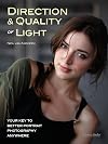 Direction & Quality of Light: Your Key to Better Portrait Photography Anywhere