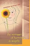 The Summer of Hammers and Angels