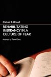 Rehabilitating Inerrancy in a Culture of Fear