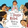 Don't Let Auntie Mabel Bless the Table