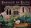 Passage by Faith. Exploring the Inspirational Art of James Christensen