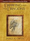 Drawing Out the Dragons: A Meditation on Art, Destiny, and the Power of Choice (The Meditations)