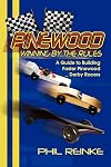 Pinewood Winning by the Rules