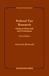 Federal tax research : guide to materials and techniques