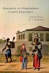 Biografia De Mahommah Gardo Baquaqua (Portuguese Edition)