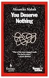 You Deserve Nothing