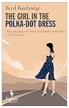The Girl in the Polka Dot Dress