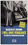 I Will Have Vengeance: The Winter of Commissario Ricciardi