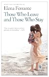 Those Who Leave and Those Who Stay