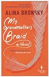 My Grandmother’s Braid