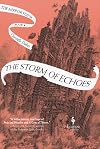 The Storm of Echoes