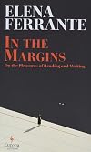 In the Margins: On the Pleasures of Reading and Writing