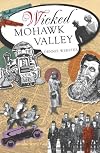 Wicked Mohawk Valley