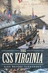 CSS Virginia, The: Sink Before Surrender
