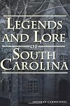 Legends and Lore of South Carolina